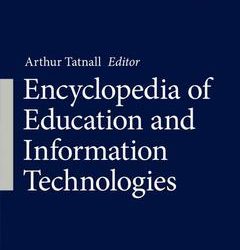 Encyclopedia of Education and Information Technologies